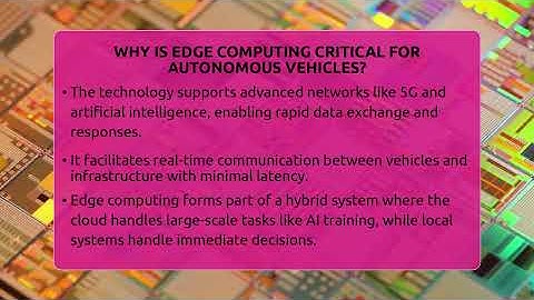 Why Is Edge Computing Critical For Autonomous Vehicles? - Talking Tech Trends