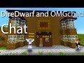 Diredwarf and omgchad chat