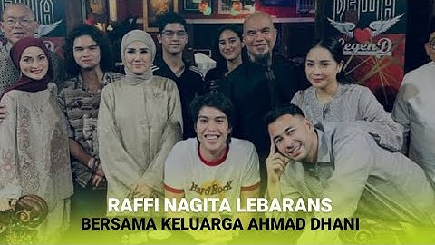 Raffi nagita lebarans bersama keluarga ahmad dhani🔥