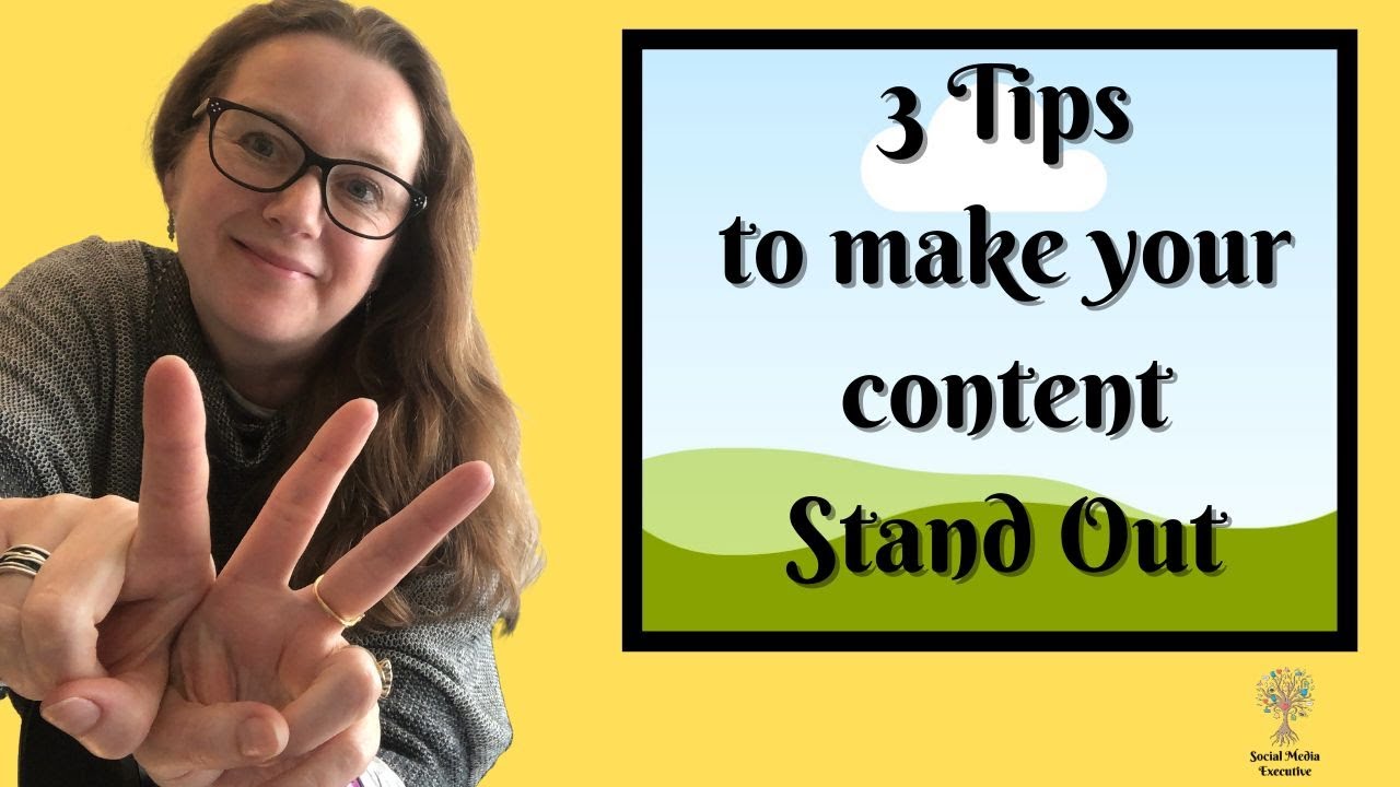 3 top tips to make your content stand out on social media - YouTube