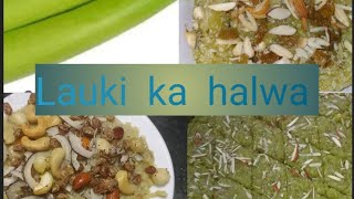 Lauki Ka Halwa Ki Recipe Lauki ka Recipe 😋 💖 😅 #food #cooking @Poonamkitchen950