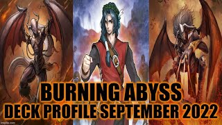 BURNING ABYSS DECK PROFILE (SEPTEMBER 2022) YUGIOH!