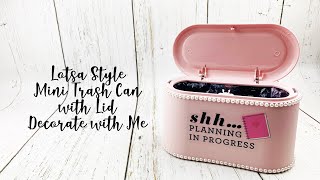 Lotsa Style Mini Trash Can with Lid Decorate with Me