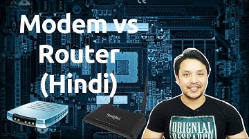 Modem vs Router explained (Hindi)