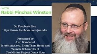 Redemption Thursdays With Rabbi Pinchas Winston