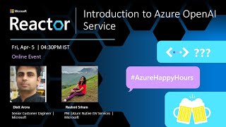 Introduction to Azure OpenAI Service | #AzureHappyHours