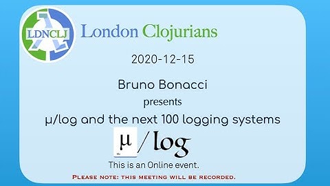 μ/log and the next 100 logging systems - Bruno Bonacci