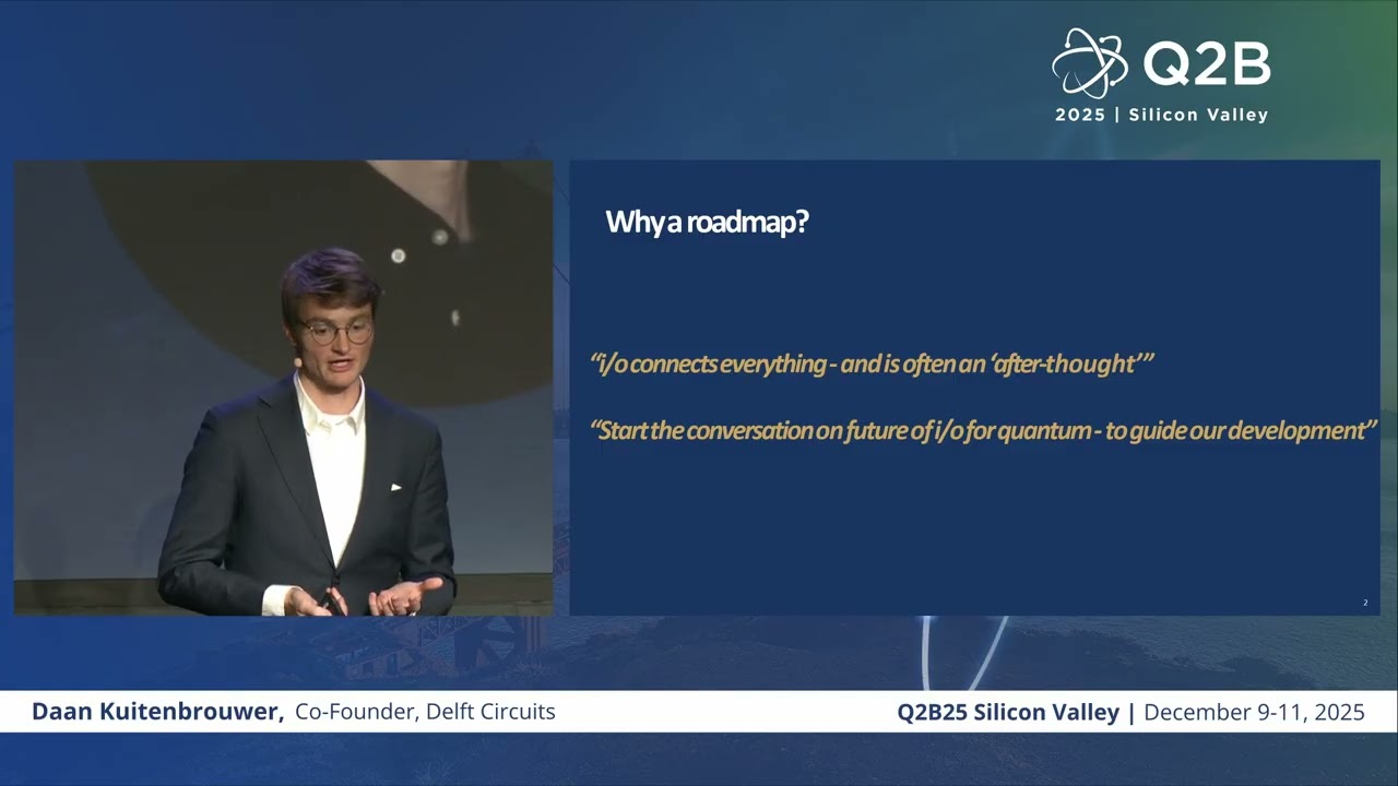 Q2B25 Silicon Valley | Daan Kuitenbrouwer, Co founder, Delft Circuits