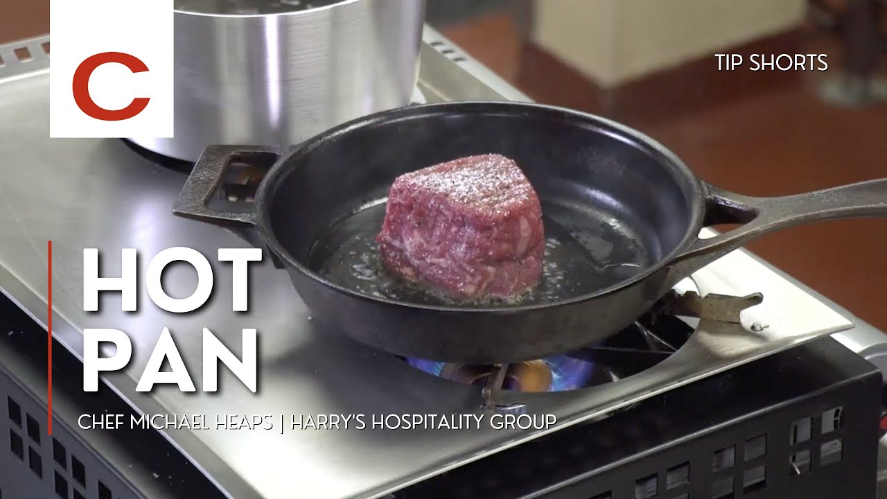 Hot Pan | Chef Michael Heaps | Tips 