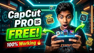 🔥 CapCut Pro FREE te Use Korun! 100% Working Trick 2026