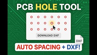Stop Wasting Time on Hole Layouts – Try This Free PCB Tool!