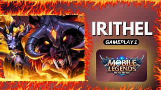 IRITHEL LATE GAME MONSTER!! - BUILD TOP 1 GLOBAL-MLBB