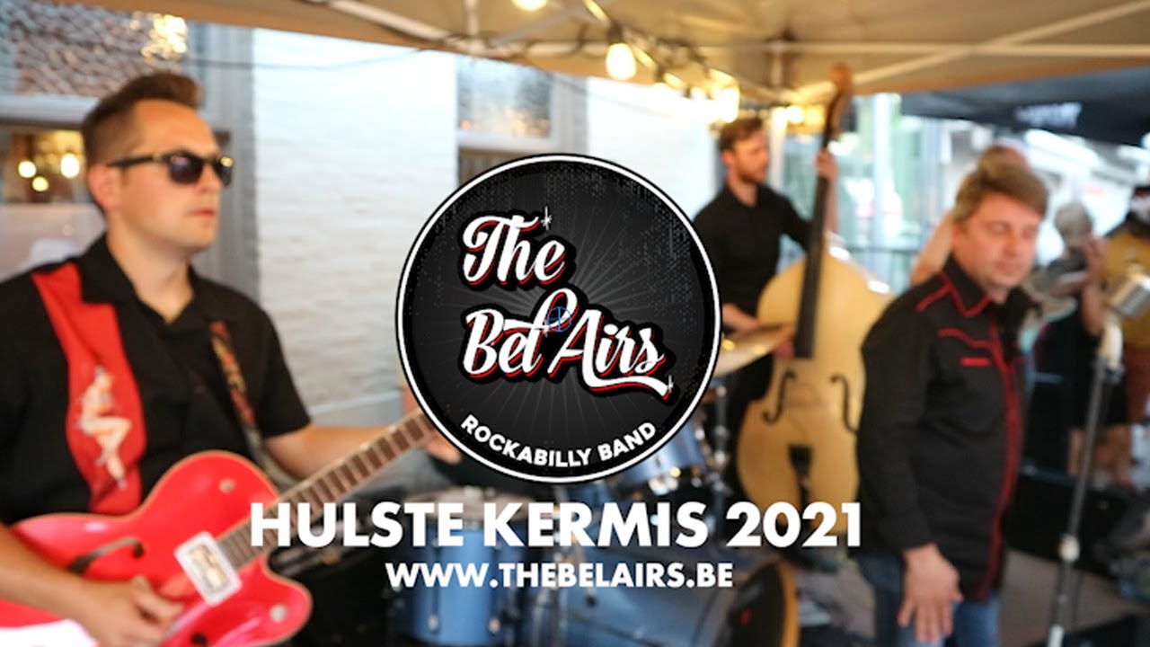 The Bel Airs @ Hulste Kermis 2021 ( compilatie )