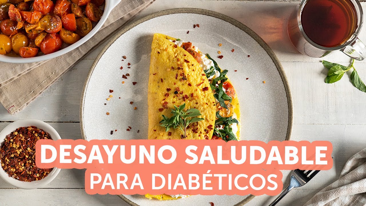 Desayuno saludable para diabéticos | Kiwilimón - YouTube
