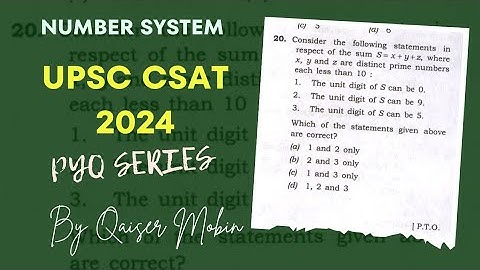 Statement in respect of the sum S = x +y + z | Prime number | number system | UPSC CSAT PYQ SERIES
