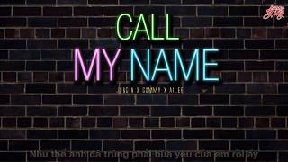 [Vietsub] Call My Name - Jung In x Ailee x Gummy