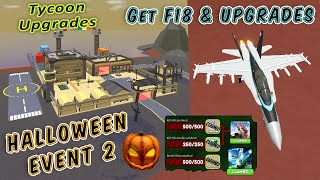 👻 HALLOWEEN EVENT 2 and Get F18 & Upgrades in Military Tycoon Roblox