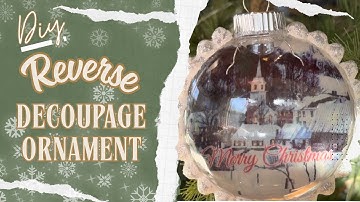 DIY Reverse Decoupage Ornament with Clay Beaded Trim | Easy Christmas Craft