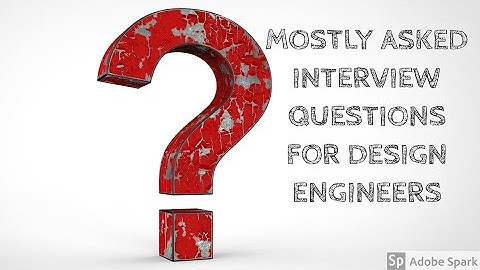 Sheet Metal Basics-Mechanical Engineering Interview Questions