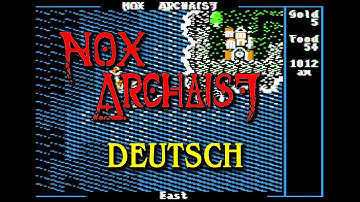 Nox Archaist Steam Trailer - German