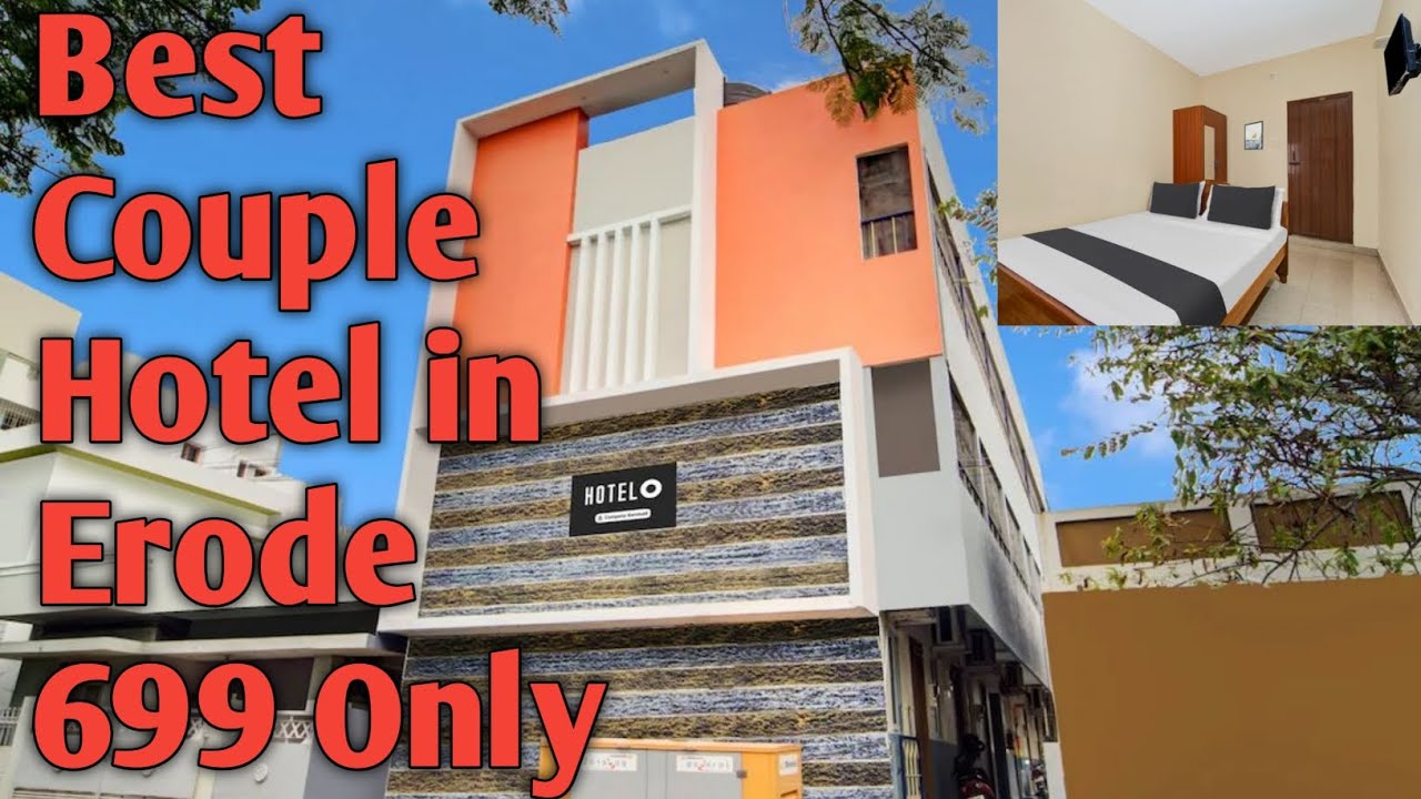 BEST HOTEL IN ERODE BEST COUPLE HOTEL IN ERODE BUS STAND