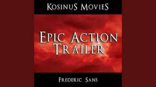 Epic Action Trailer