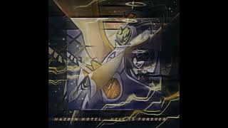 Hazbin Hotell - Hell Is Forever (speed up)