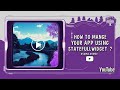 How To Mange Your App Using StateFullWidget ?