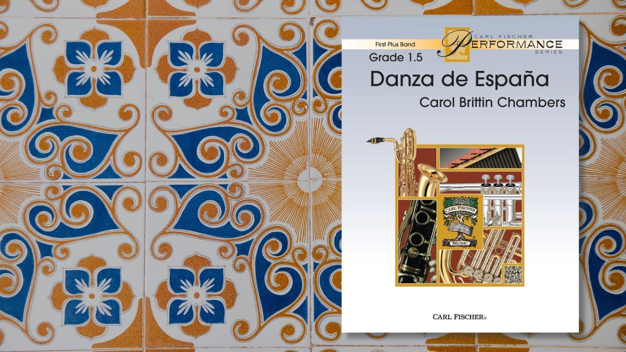 Danza de Espana (FPS123) by Carol Brittin Chambers
