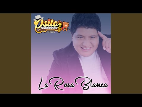La Rosa Blanca