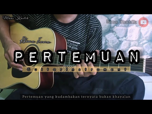 rhoma irama pertemuan | gitar cover class=