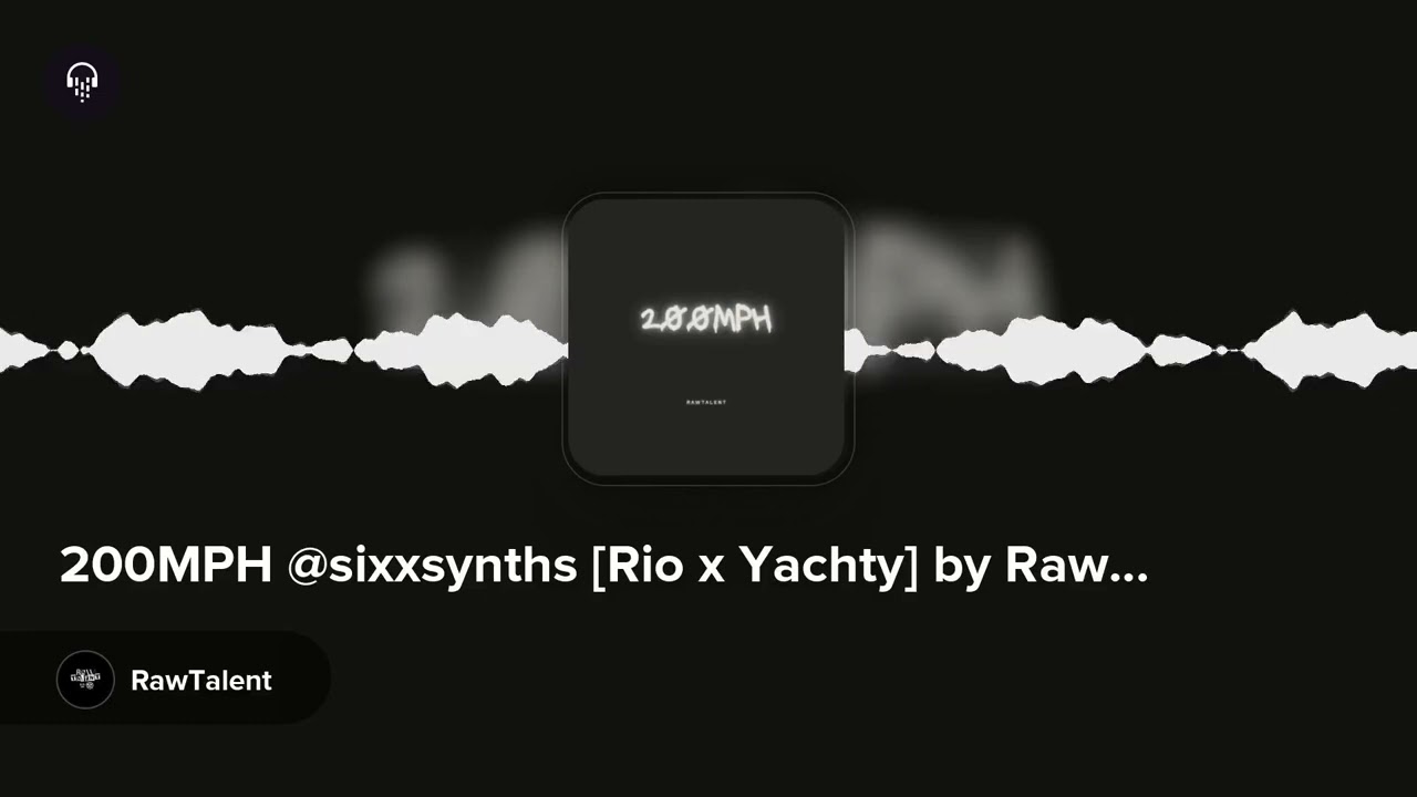 200MPH @sixxsynths [Rio x Yachty] by RawTalent