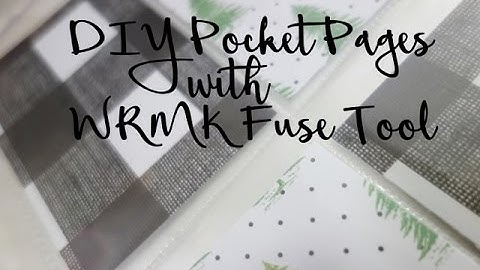 Pocket Pages Tutorial using WRMK Fuse Tool
