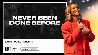 Download Lagu Never Been Done Before - Sarah Jakes Roberts MP3