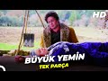 Büyük Yemin Cüneyt Arkın Fatma Girik Türk Filmi Full 