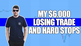 My $6,000 Losing Trade + HARD STOPS w/ Harry Hoss [PREVIEW] screenshot 4
