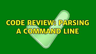 Famous Code Review: Parsing a command line Wealth