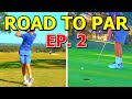 Road To Par EPISODE 2 | NEW FRONT 9 RECORD!!!