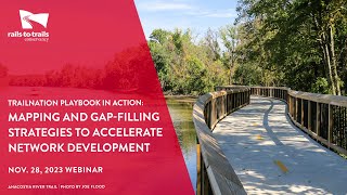 Mapping & Gap-Filling Strategies to Accelerate Network Development | TrailNation Playbook in Action