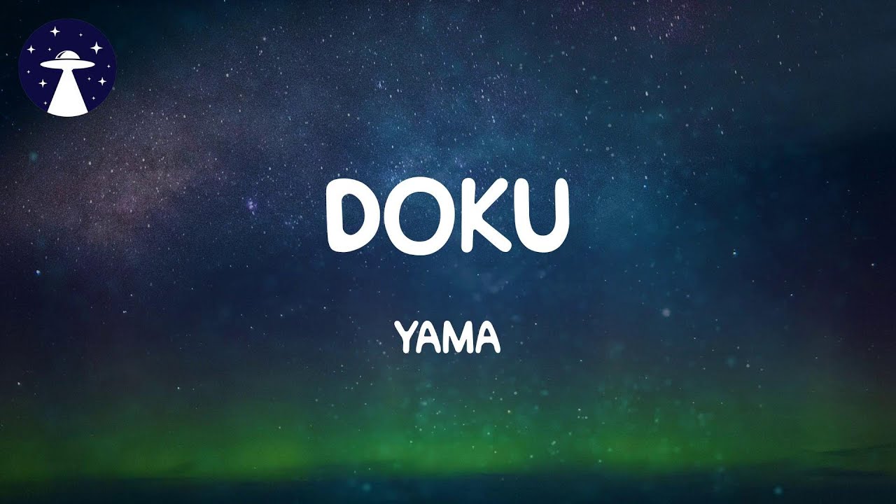 doku - yama (Lyrics) - YouTube