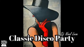 Funky Disco House Party Mix (Voyage-Don Ray-Claudja Barry-Vicki Sue Robinson)- Dj Noel Leon