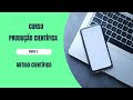Curso Produção Científica Parte III - Artigo Científico