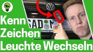 Kennzeichenbeleuchtung am VW Caddy wechseln