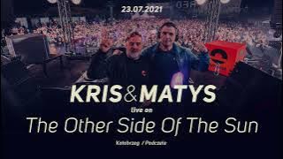 Kris & Matys @ The Other Side Of The Sun  |  23.07.2021