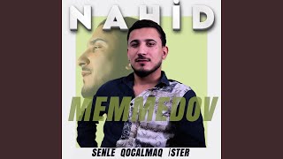 Senle Qocalmaq İster