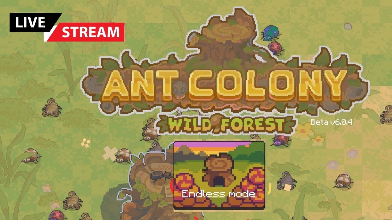 EntoMO🦋 challenge the ENDLESS MODE in Ant Colony: Wild Forest — for the ...