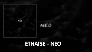 etnaise - NEO