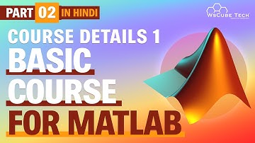Basic course for Matlab in Hindi (Part-2) | Matlab Tutorials | WsCube Tech