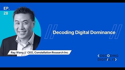 Decoding Digital Dominance: Ray Wang on Beating Industry Giants