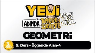 3. Adım 9. Bölüm Üçgende Alan 4 - Mehmet Bilge YILDIZ
